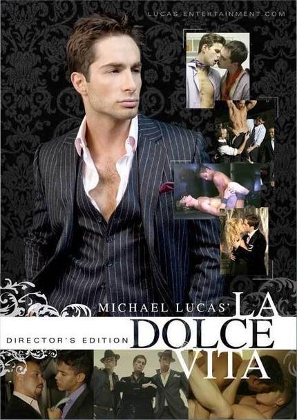 La Dolce Vita by Michael Lucas